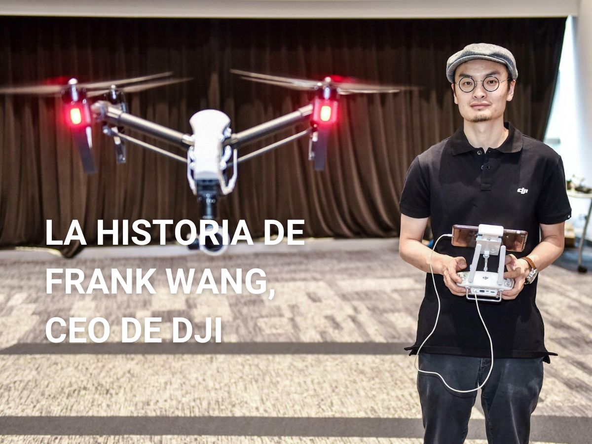  La historia de cómo Frank Wang llevó a DJI de una empresa emergente a un líder tecnológico mundial